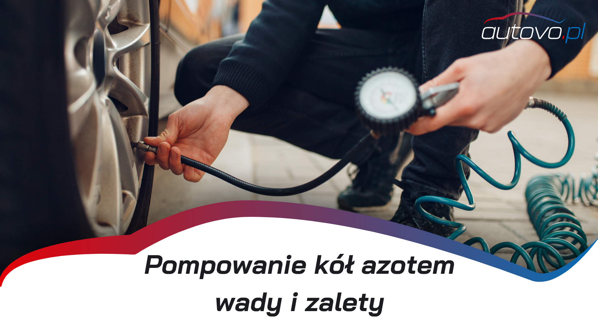 Pompowanie kół azotem – wady i zalety 