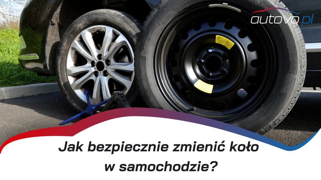 Jak bezpiecznie zmienić koło w samochodzie? Wymiana krok po kroku 