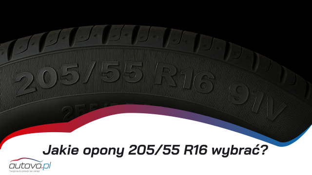 Opony 205/55 R16 – Ranking, Opinie, Dopasowanie do Aut | Autovo.pl
